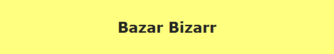 Bazar Bizarr