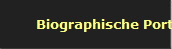 Biographische Portraits