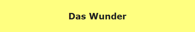 Das Wunder